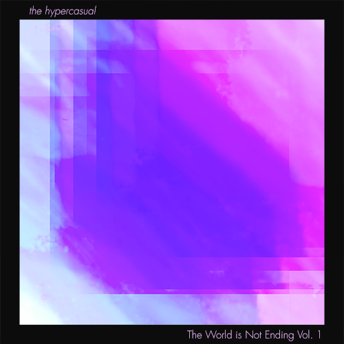 The World is Not Ending - Vol.1 Album Cover
